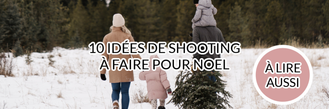 10 idées de shooting Noël